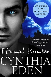 Cynthia Eden - Eternal Hunter.