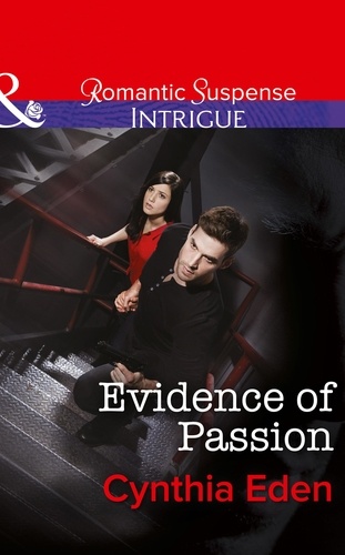 Cynthia Eden - Evidence of Passion.