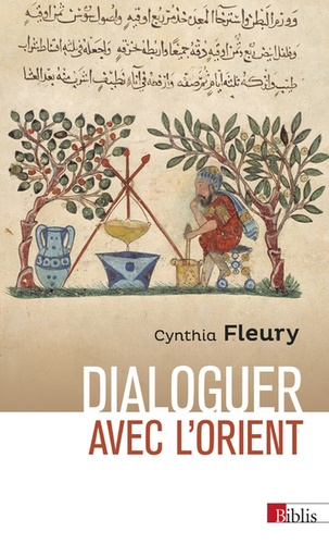 Dialoguer avec l'Orient. Retour à la Renaissance