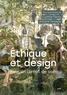 Cynthia Fleury et Antoine Fenoglio - Ethique et design - Pour un climat de soin.