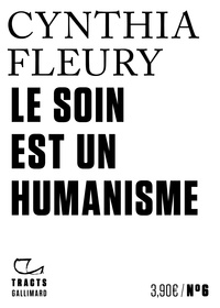 Ebook gratuit téléchargement Le soin est un humanisme par Cynthia Fleury  en francais 9782072859878