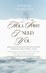 Holy Spirit I Need You