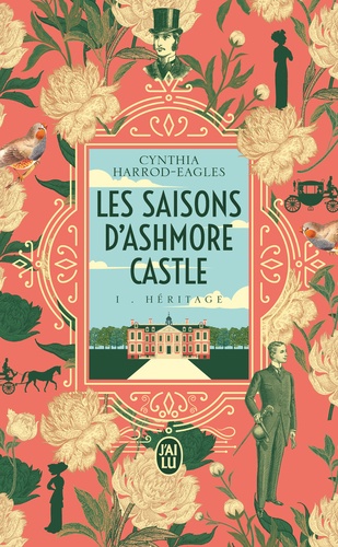 Les Saisons d'Ashmore Castle Tome 1 L'héritage