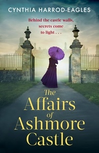 Cynthia Harrod-Eagles - The Affairs of Ashmore Castle.