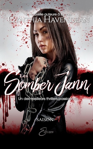 Cynthia Havendean - Les Somber Jann  : Les Somber Jann - Saison 4.