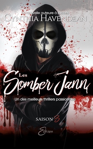 Cynthia Havendean - Les Somber Jann  : Les Somber Jann - Saison 3.