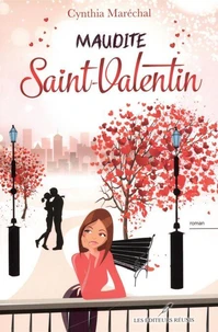 Maudite saint valentin