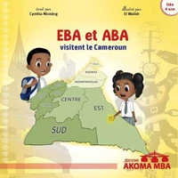EBA et ABA visitent le Cameroun