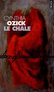 Cynthia Ozick - Le châle.