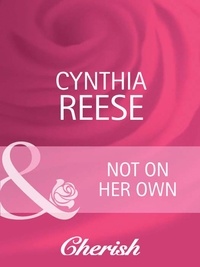 Cynthia Reese - Not on Her Own.