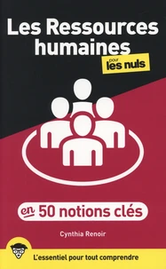 Les Ressources humaines pour les Nuls en 50 notions clés