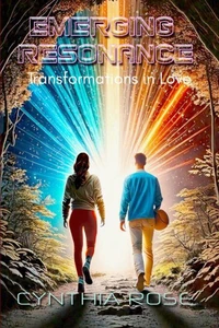 Emerging Resonance: Transformations in Love