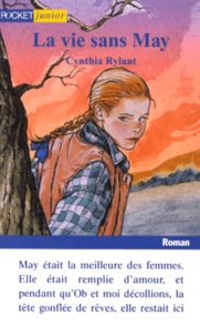 Cynthia Rylant - La Vie Sans May.