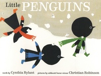 Cynthia Rylant - Little Penguins.
