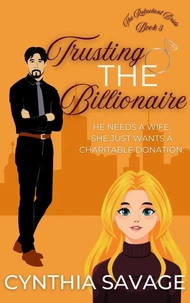 Trusting the Billionaire