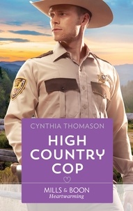 Cynthia Thomason - High Country Cop.