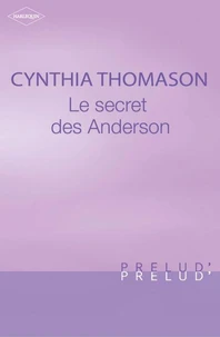 Le secret des Anderson (Harlequin Prélud')