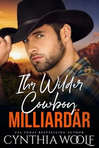 Ihr Wilder Cowboy Milliardar