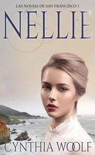 Nellie, Las Novias De San Francisco