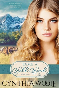 Tame A Wild Wind