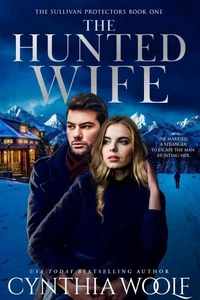 The Hunted Wife
