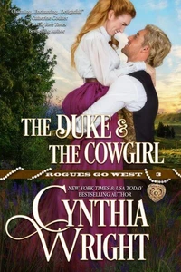 The Duke &amp; the Cowgirl