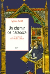 UN CHEMIN DE PARADOXE. La vie spirituelle selon Maître Eckhart.pdf