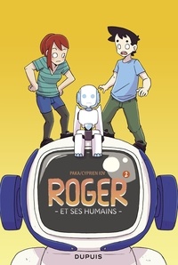  Cyprien et  Paka - Roger et ses humains - Tome 2.