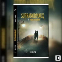 Supranormaux Tome 2