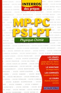 Cyriaque Cholet et Stéphane Montané - Physique-Chimie MP-PC-PSI-PT.