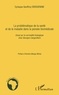 Cyriaque Geoffroy Ebissienine - La problématique de la santé et de la maladie dans la pensée biomédicale - Essai sur la normalité biologique chez Georges Canguilhem.