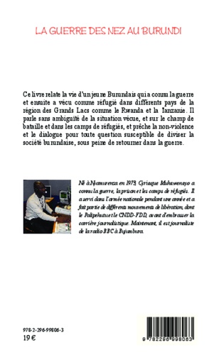 La guerre des nez au Burundi. Je l'ai vue et vécue