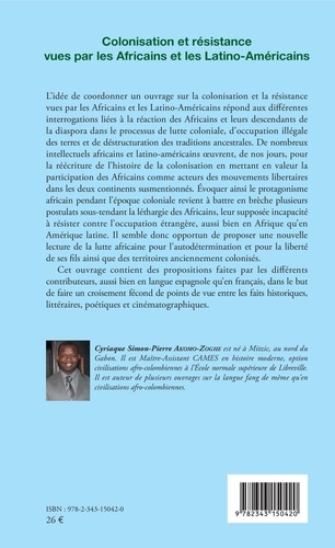 Colonisation et résistance vues par les Africains et les Latino-américains