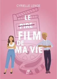 Le [pire] film de ma vie