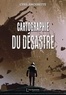 Cyril Amourette - Cartographie du désastre.