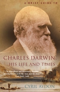 Cyril Aydon - A Brief Guide to Charles Darwin.
