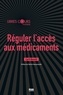 Cyril Benoît - Réguler l'accès aux médicaments.