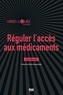 Cyril Benoît - Réguler l'accès aux médicaments.