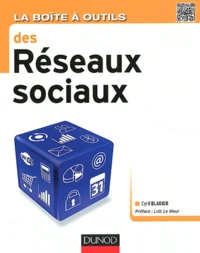 La boîte à outils des Réseaux sociaux