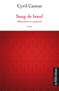Sang de boeuf (bouchers et acteurs)