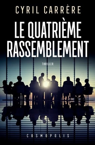 Le quatrième rassemblement - Occasion