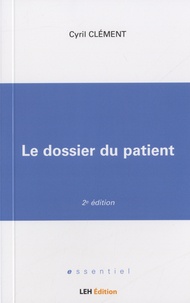 Cyril Clément - Le dossier du patient.