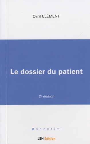 Le dossier du patient 2e édition