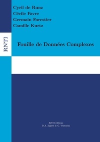 Cyril de Runz et Cécile Favre - Revue des Nouvelles Technologies de l'Information E31 : Fouille de Données Complexes.