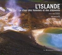 Cyril Demange - L'Islande - Le choc des hommes et des éléments.