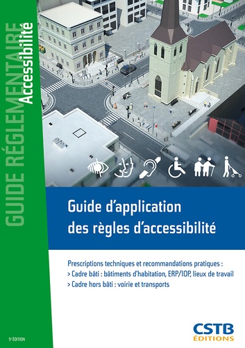 Cyril Goutte et Nadia Sahmi - Guide d'application des règles d'accessibilité.
