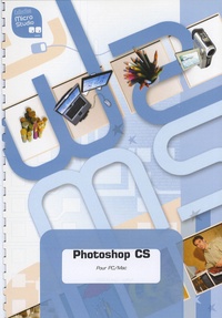 Cyril Guérin - Photoshop CS pour PC/Mac.