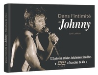 Cyril Laffitau - Dans l'intimité de Johnny. 1 DVD