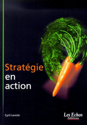 Cyril Levicki - Strategie En Action.