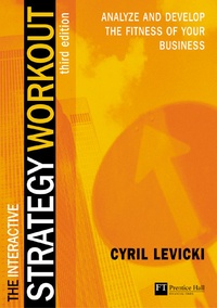 Cyril Levicki - The interactive strategy workout - Third edition.